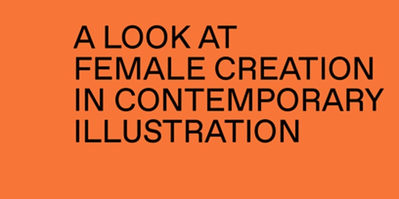 Exhibition: ILUSTRADAS