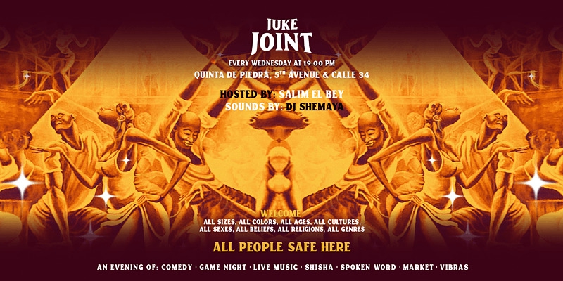 Juke Joint Wednesdays! Live Performances + Games + Dance + Shisha + Vibes