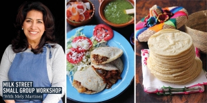 Small Group Workshop: Masa Tortillas with Mely Martinez