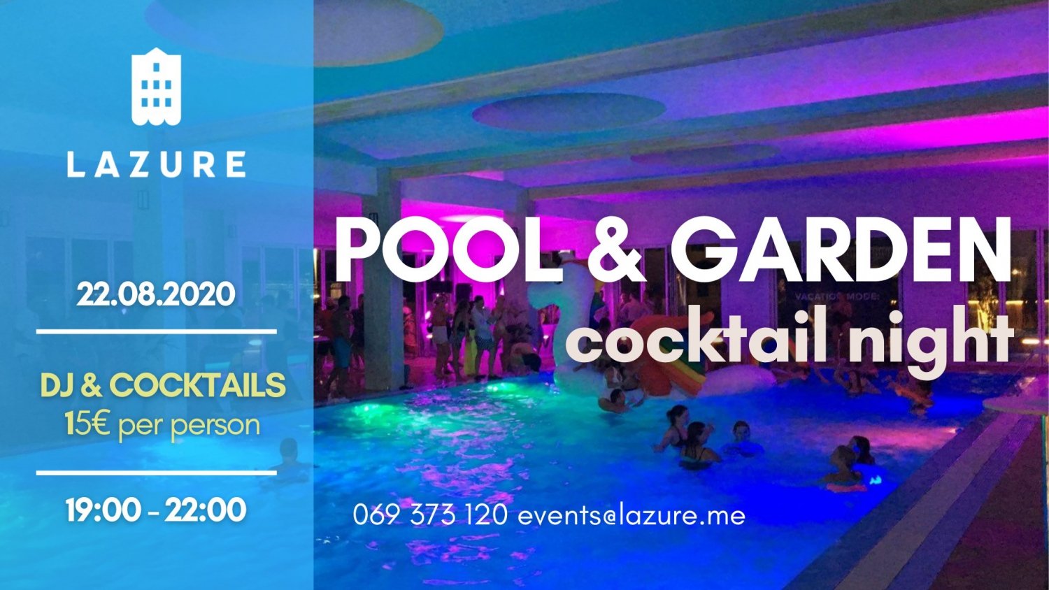Pool & Garden Cocktail Night at Lazure
