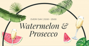 Watermelon & Prosecco