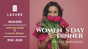 Women's Day Dinner at Lazure Hotel&Marina