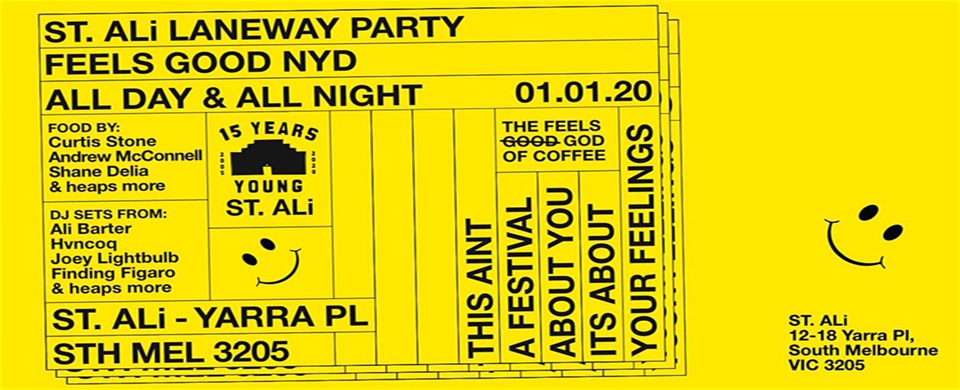 FEELS GOOD NYD LANEWAY PARTY
