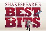 Shakespeare's Best Bits