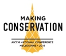 AICCM National Conference 2019: Making Conservation