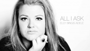 All I Ask: Elly Sings Adele
