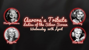 Aurora's Tribute: Ladies of the Silver Screen