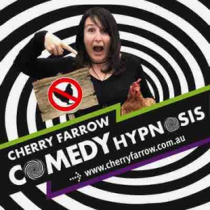 Cherry Farrow Comedy Hypnosis