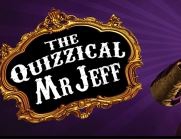 Circus & Magic- The Quizzical Mr Jeff