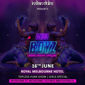 DESI BOYZ - Girls Special and Topless Hunk Show