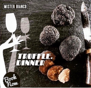 Il Finale Truffle Dinner at Mister Bianco