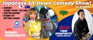 Japanese Sit-Down Comedy Show!