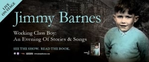 Jimmy Barnes - Working Class Boy
