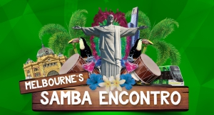 Melbourne Samba Encontro 2018!