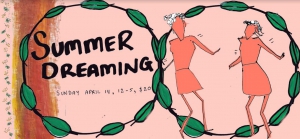 Summer Dreaming: A Femme Fest