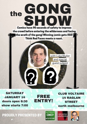The Gong Show - $50 prize!