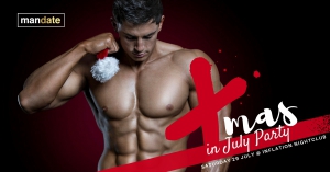 X-MAS IN JULY PARTY with MANDATE