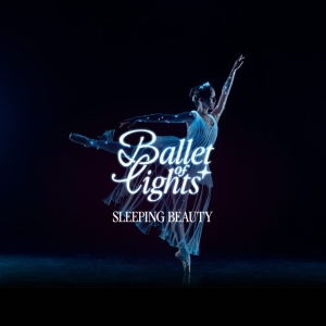 We call it Ballet: Sleeping Beauty Dance & Light Show