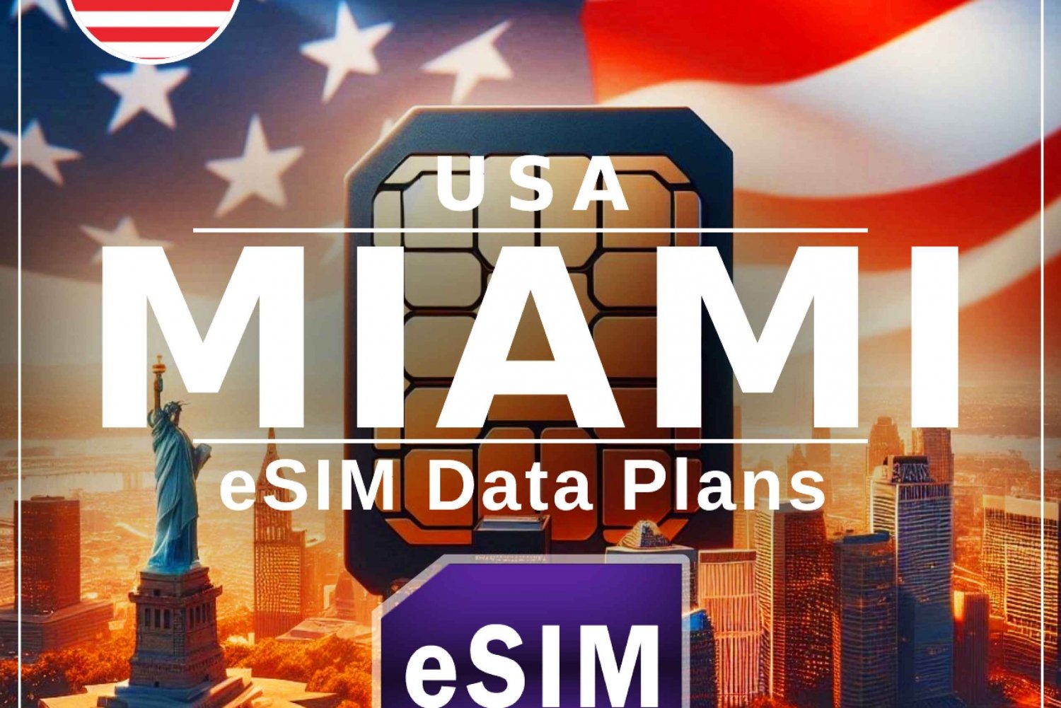 Miami i NYC eSIM: natychmiastowa aktywacja 4G/5GB USA