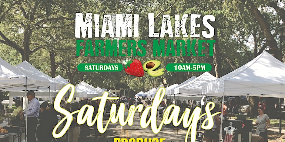 The Miami Lakes Farmers Market