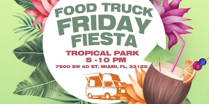 Food Trucks Viernes Fiesta Tropical Park Miami