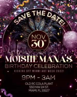 Celebración del cumpleaños de Moishe Mana