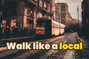 Milano: Digital Guide made by a Local for your walking tour!