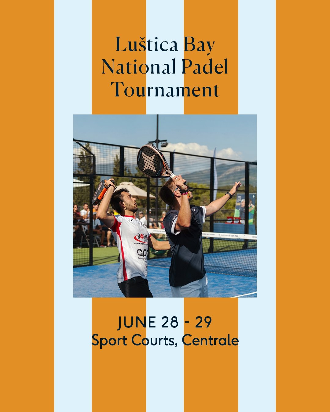 Lustica Bay Padel Tournament