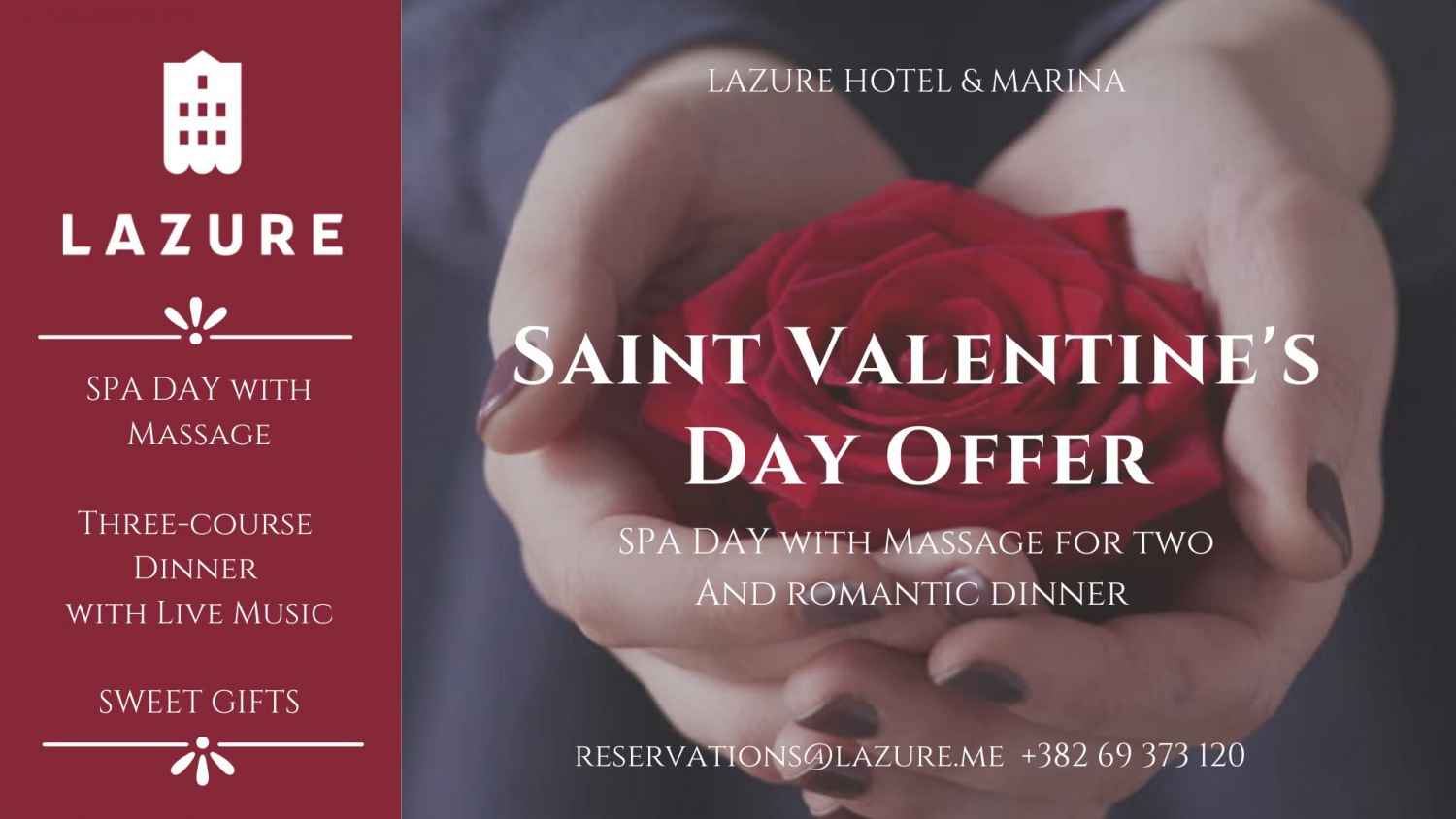 St. Valentine's at Lazure Hotel