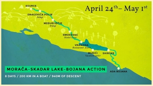 Morača - Skadar Lake - Bojana action