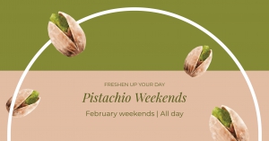 Pistachio Weekends