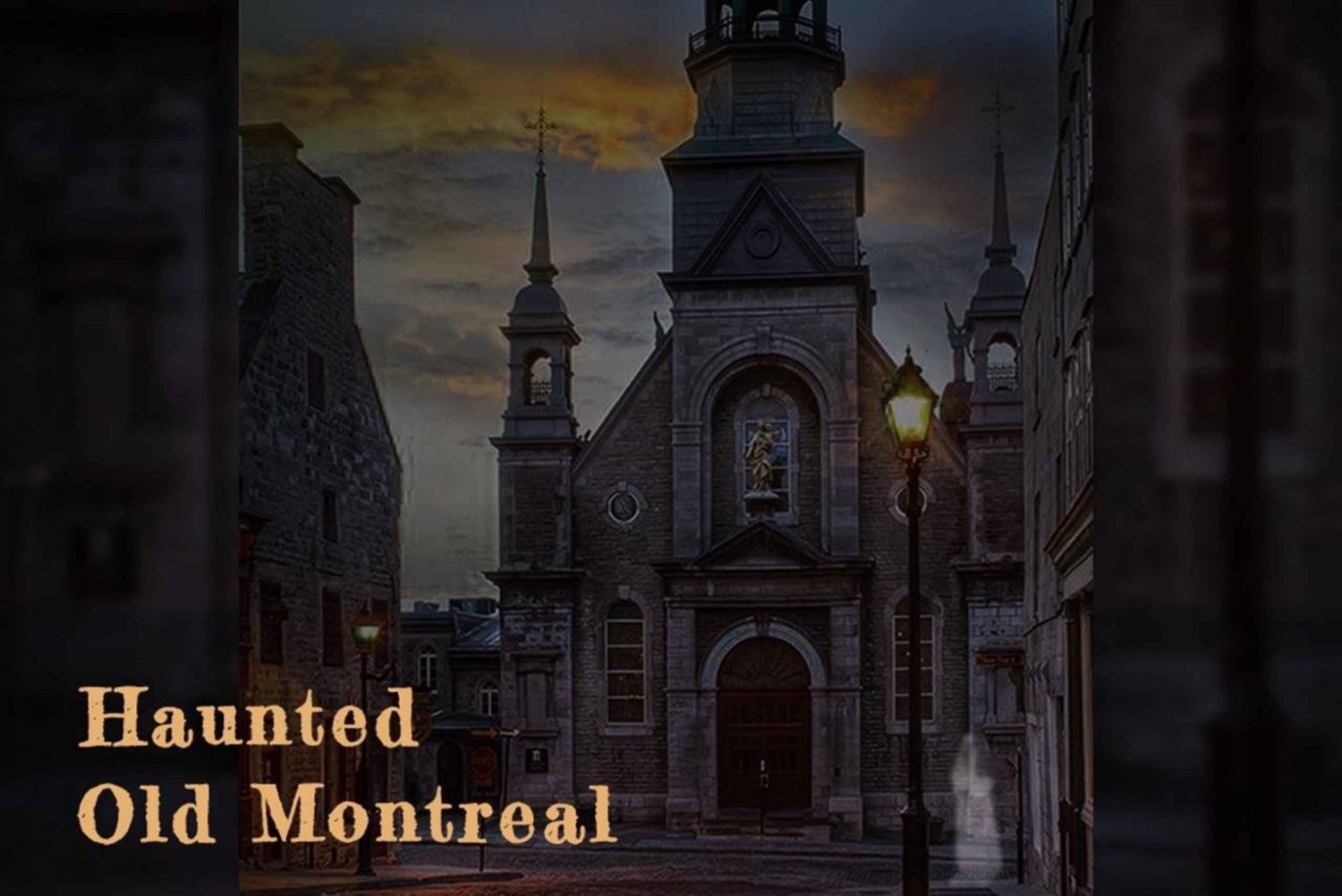 Visite sur les fantômes du Vieux Montréal hanté