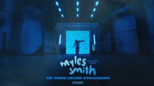 Myles Smith - We Were Never Strangers Tour 2025