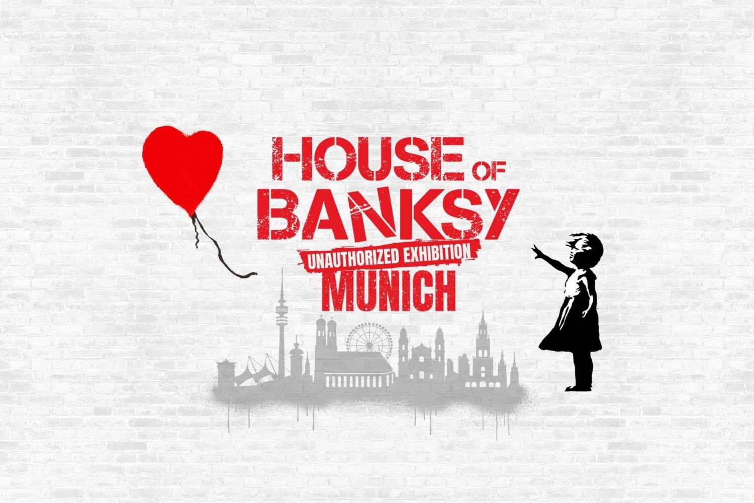 Munich: “House of Banksy” exhibition - day ticket