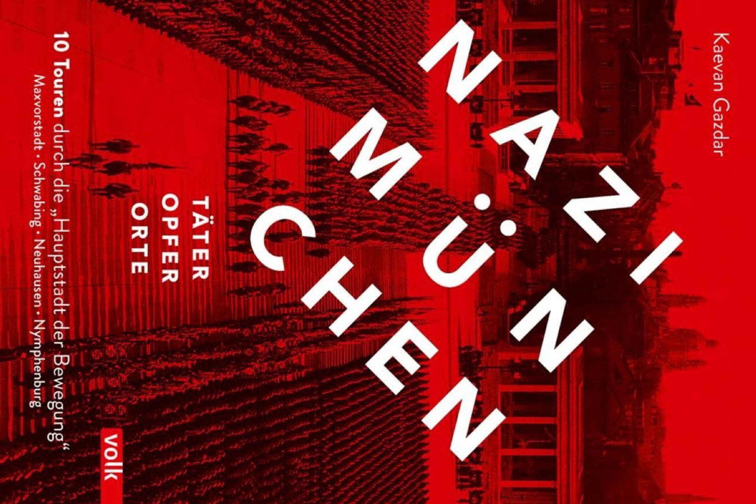 Munich: Book author offers private tours on Hitler and National Socialism