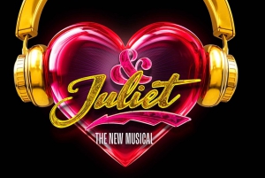 NYC: & Juliet on Broadway