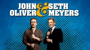 Boletos de John Oliver y Seth Meyers