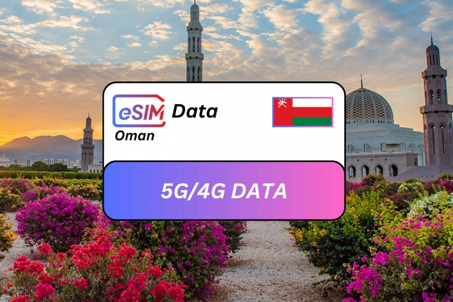 Muscat: Oman Seamless eSIM Roaming Data Plan for Travelers