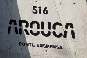 Depuis Porto ou Aveiro : 516 Visite du pont suspendu d'Arouca