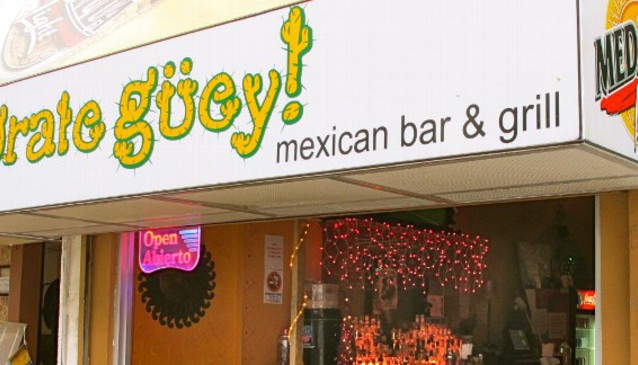 Orale Güey Mexican Bar and Grill