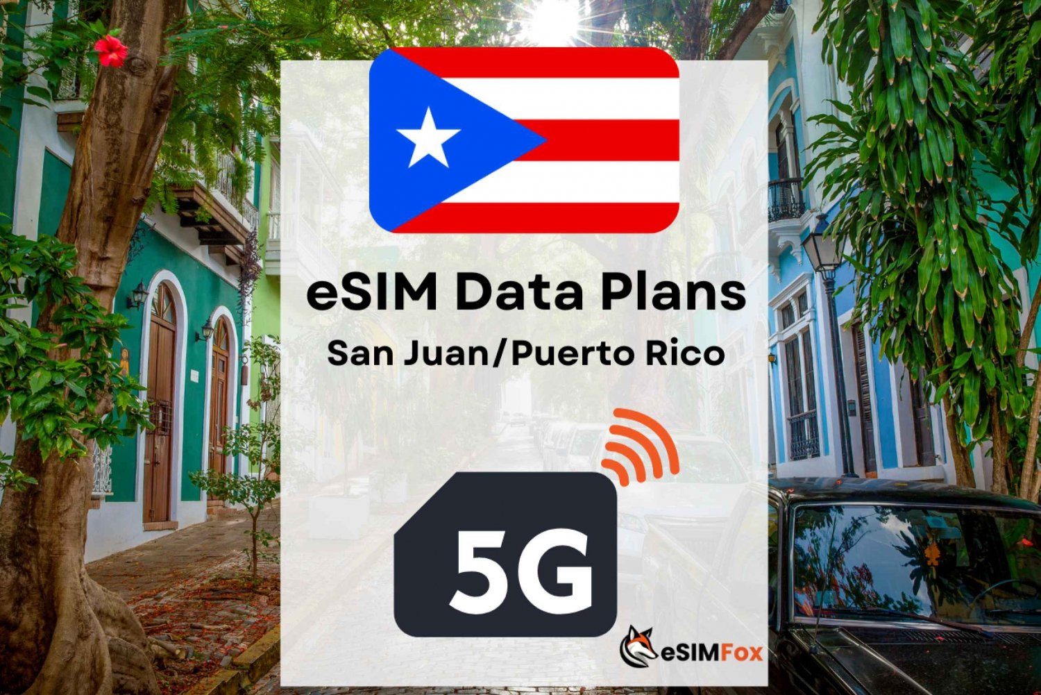 San Juan: eSIM Internet Data Plan for Puerto Rico high-speed