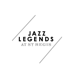 Jazz Legends at St. Regis