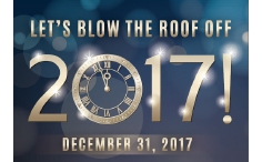 Let's Blow the Roof Off 2017!