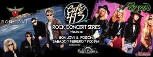 Tributo A Bon Jovi & Poison: at Café 413, Rincón