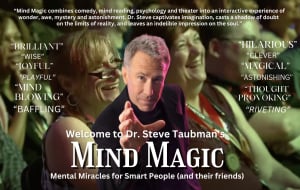 Dr. Steve Taubman's Mind Magic