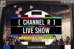 CHANNEL R LIVE SHOW