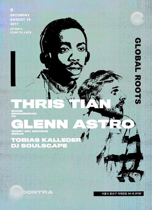 Global Roots with Thris Tian & Glenn Astro at Contra