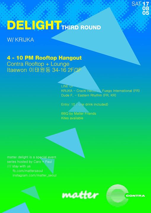 Matter Delight 03 w/ Krijka - Rooftop Hangout