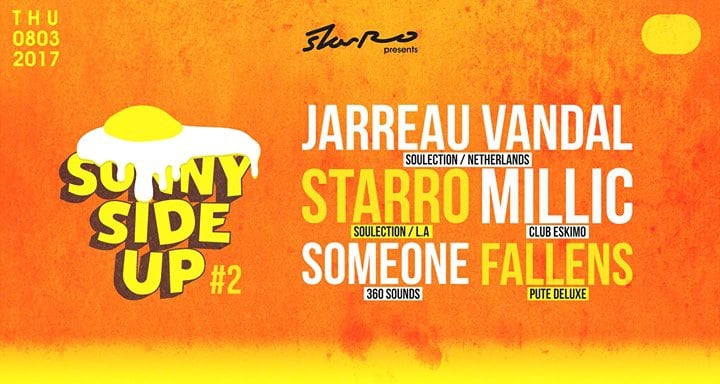 StarRo Presents Sunny Side Up #2 w/ Jarreau Vandal at Soap