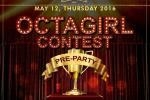OCTAGIRL CONTEST PRE-PARTY
